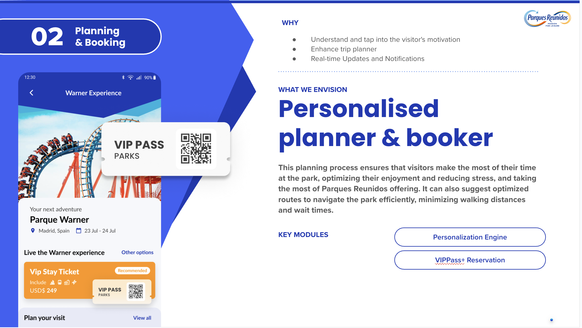 Personalised planner and booker interface for Warner Experience with VIP pass functionality